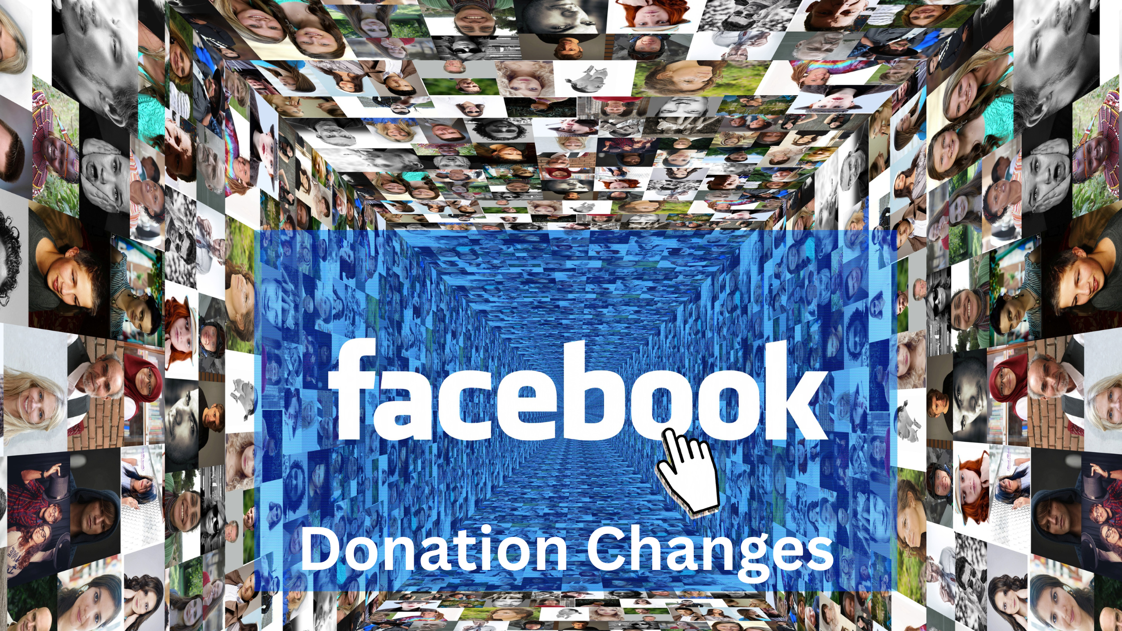 facebook profile photo collage with facebook Donation Changes written overlaid
